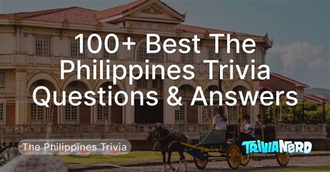 trivia tagalog|100+ Best The Philippines Trivia Questions & Answers.
